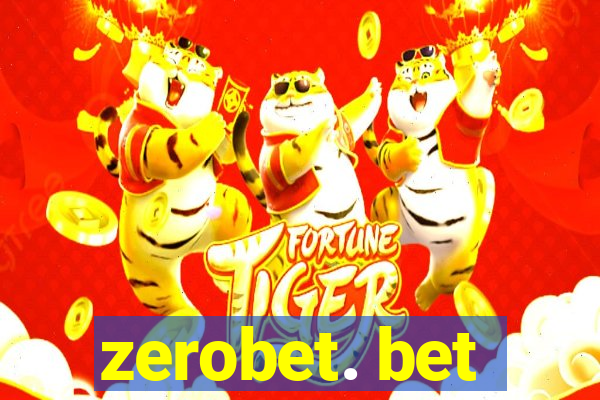 zerobet. bet